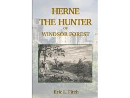 Livro Herne The Hunter de Eric L Fitch (Inglês)