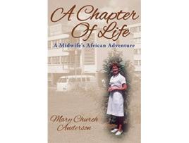 Livro A Chapter of Life de Mary Church Anderson (Inglês)