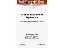Livro Global Settlement Dynamics de Yoann Doignon e Sebastien Oliveau (Inglês - Capa Dura)
