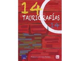 Livro 14 Taurigrafias 14 Da Editorial Modus Operandi De Pablo Lozano Perea (espanhol - Capa Dura)