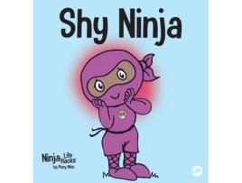 Livro Shy Ninja De Mary Nhin E Grow Grit Press (inglês - Capa Dura)