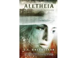 Livro Aletheia A Supernatural Thriller De J S Breukelaar (inglês)