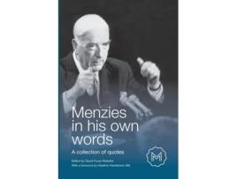 Livro Menzies In His Own Words A Collection Of Quotes De David Furse-roberts (inglês)
