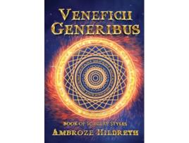 Livro Veneficii Generibus Book of Sorcery Styles de Ambroze Hildreth (Inglês)