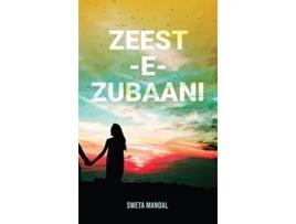 Livro Zeest-e-zubaani De Sweta Mandal (inglês)
