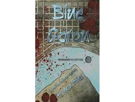 Livro Blue Garou A Cadillac Holland Mystery De H Max Hiller (inglês)