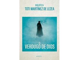 Livro El Verdugo De Dios Da Editorial Erein Editorial De Toti Martínez De Lezea (inglês)