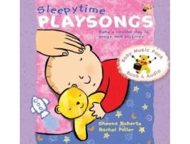 Livro Sleepytime Playsongs De Sheena Roberts (inglês)