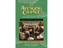 Livro The Avenging Chance and Even More Stories de Anthony Berkeley e Arthur Robinson (Inglês)