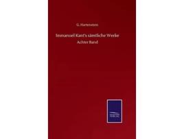 Livro Immanuel Kants Samtliche Werke De G Hartenstein (alemão - Capa Dura)
