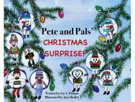 Livro Pete and Pals Christmas Surprise! de Liz A Pitman (Inglês)
