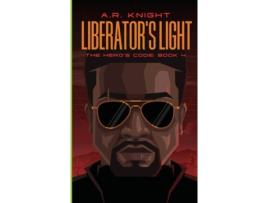 Livro Liberators Light de AR Knight (Inglês)