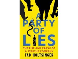 Livro A Party of Lies de Tad Holtsinger (Inglês)