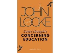 Livro Some Thoughts Concerning Education De John Locke (inglês)