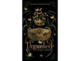 Livro Unmasked de Chapman, Kelsey et al. (Inglês)