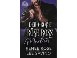 Livro Der große böse Boss Markiert Markiert de Renee Rose e Lee Savino (Alemão)