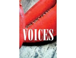 Livro Voices Fiction, Essays Amp Poetry From Prince Edward Island Writers De Montague Library Writers Guild (inglês)