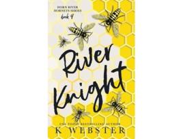 Livro River Knight de K Webster (Inglês)