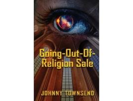 Livro Going-Out-Of-Religion Sale de Johnny Townsend (Inglês)