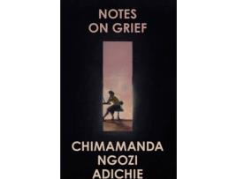 Livro Notes On Grief de Chimamanda Ngozi Adiche (Inglês)