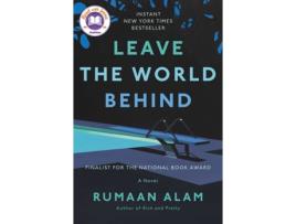 Livro Leave The World Behind de Rumaan Alam (Inglês)