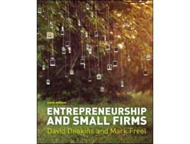 Livro Entrepreneurship And Small Firms de Deakins (Inglês)