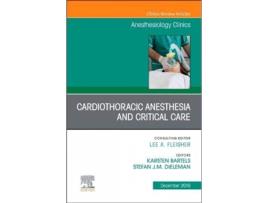 Livro Cardiothoracic Anesthesia And Critical Care, Issua Anesthes de Dueleman Bartels (Inglés)