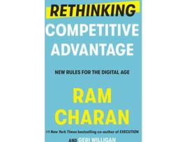 Livro Rethinking Competitive Advantage de Ram Charan (Inglês)