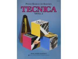 Livro Técnica Piano Básico De Bastien Nivel 2 de James Bastien (Espanhol)