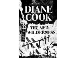 Livro The New Wilderness de Diane Cook (Inglês)