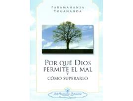 Livro Por Que Dios Permite El Mal Y Como Superarlo de Paramahansa Yogananada (Español) 