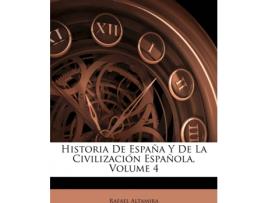 Livro Historia De España Y De La Civilización Española, Volume 4 de Rafael Altamira (Espanhol)