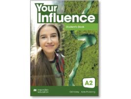 Livro Your Influence A2 StudentS Book Pack de  (Espanhol)