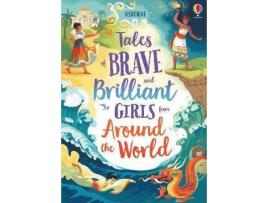 Livro The Tales Of Brave And Brilliant Girls From Around de Various (Inglês)