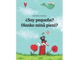 Livro ¿Soy Pequeña? Olenko Mina Pieni? Bilingue de Winterberg (Espanhol)