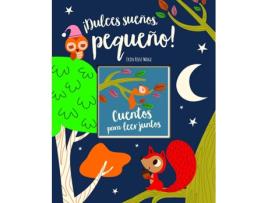 Livro Dulces Sueños, Pequeño! Libro De Cuentos. Stt de Generico (Espanhol)