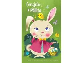 Livro Las Aventuras De Conejito Y Pollito de Emily Skwish (Espanhol)