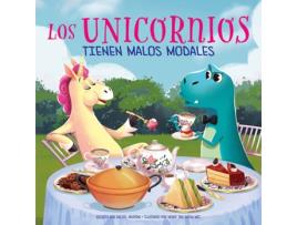 Livro Los Unicornios No Tienen Modales de Rachel Halpern (Espanhol)