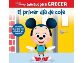 Livro El Primer Dia De Cole Disney Cuentos Para Crecer de Disney (Espanhol)