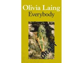 Livro Everybody de Olivia Laing (Inglês)