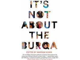 Livro ItS Not About The Burqa de Mariam Khan (Inglês)