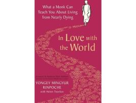 Livro In Love With The World de Yongey Mingyur Rinpoche (Inglês)