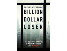 Livro Billion Dollar Loser de Reeves Wiedeman (Inglês)