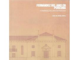 Livro Fernandez Del Amo En Porcuna de Pablo M. Millan (Espanhol)