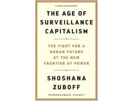 Livro The Age Of Surveillance Capitalism de Shoshana Zuboff (Inglês)