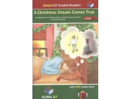 Livro A Christmas Dream Come True Level A2+ Key For Schools de Vários Autores (Inglês)