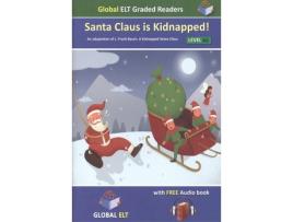 Livro Santa Claus Is Kidnapped Level A2 Key For Schools de Vários Autores (Inglês)