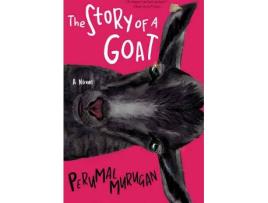 Livro The Story Of A Goat de Perumal Murugan (Inglês)