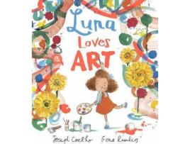 Livro Luna Loves Art de Joseph Coelho (Inglês)