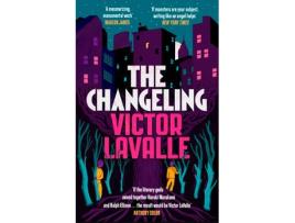 Livro The Changeling de Victor Lavalle (Inglês)